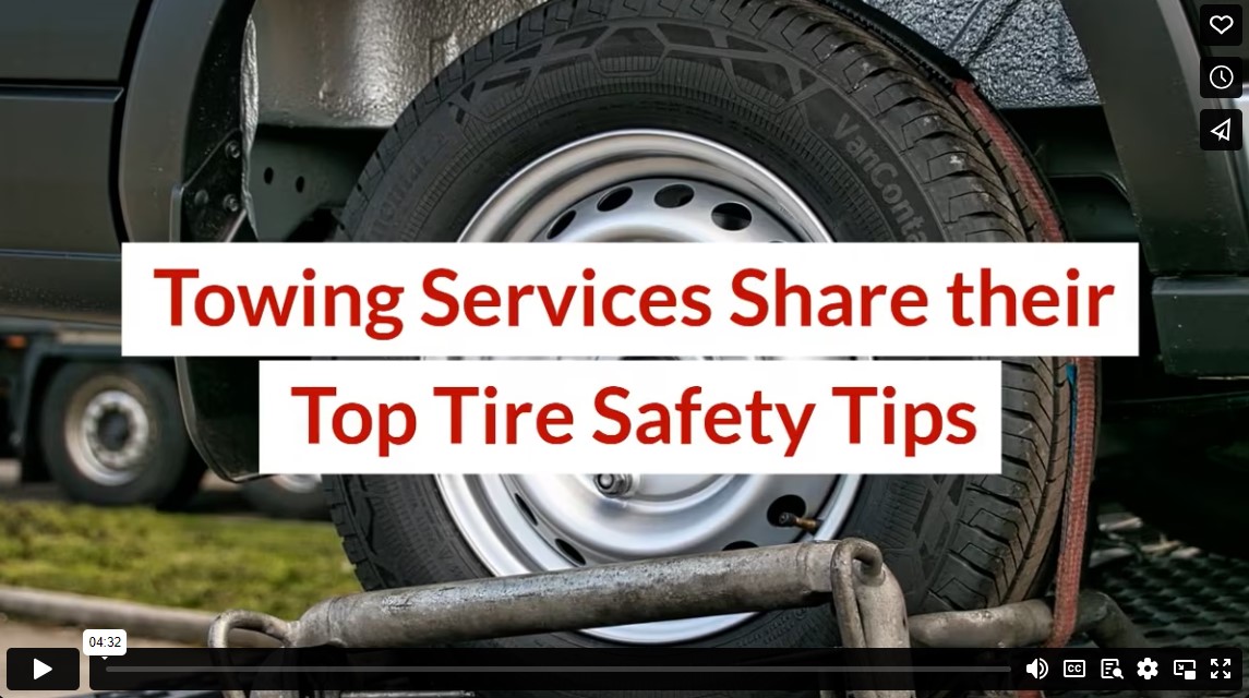 Towing Services Share their Top Tire Safety Tips